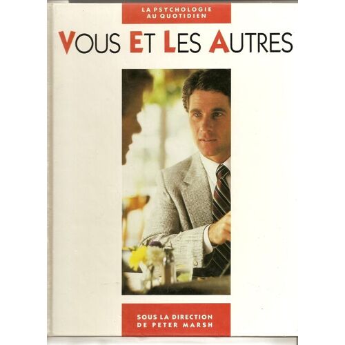 Vous Et Les Autres