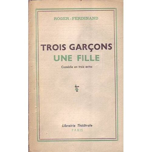 Trois Garcons Une Fille