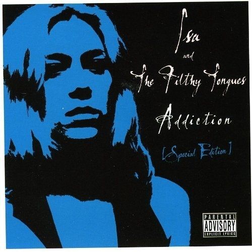 Isa & The Filthy Tongues