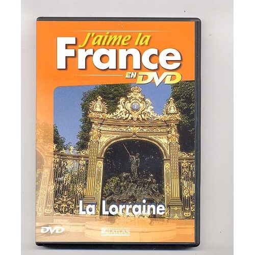 J'aime La France- La Lorraine