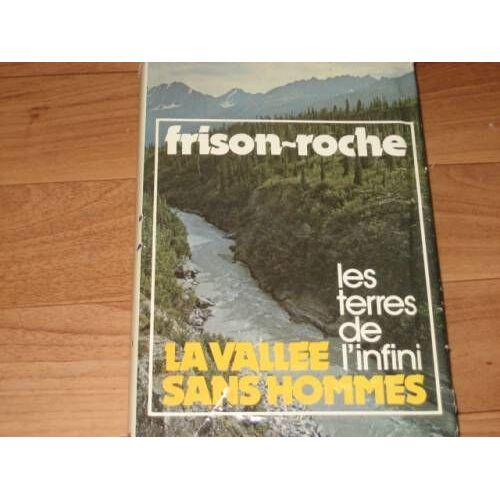 Les Terres De L'infini - La Vallee Sans Hommes