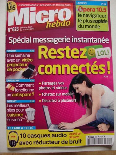 Micro Hebdo  N° 623 : Spécial Messagerie Instantanée : Restez Connectés !