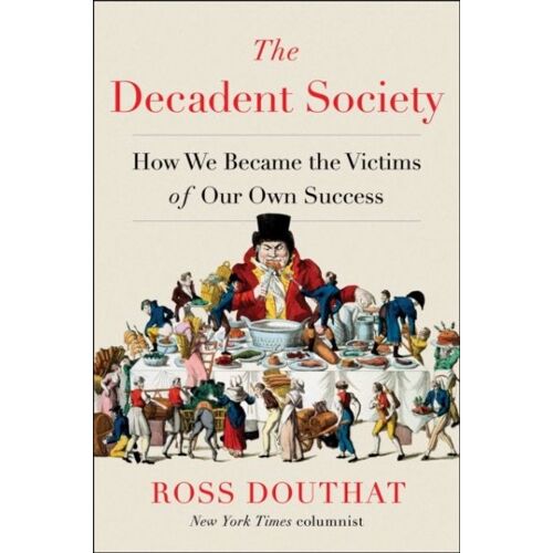 The Decadent Society