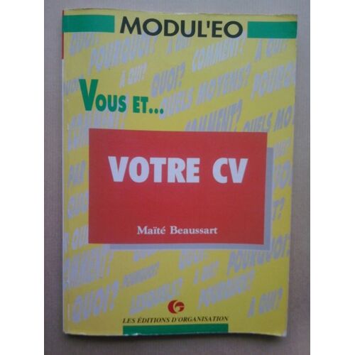 Vous Et Votre Cv