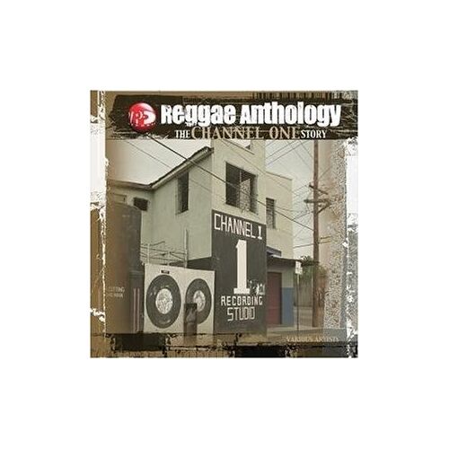 Reggae Anthology: Channel One