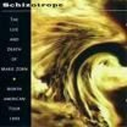 Schizotrope 2 : The Life & Death Of Marie Zorn