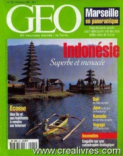 Géo N°225, Novembre 1997 -Indonésie Superbe Et Menacée