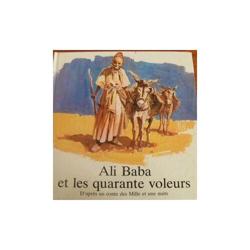 Ali Baba Et Les Quarante Voleurs