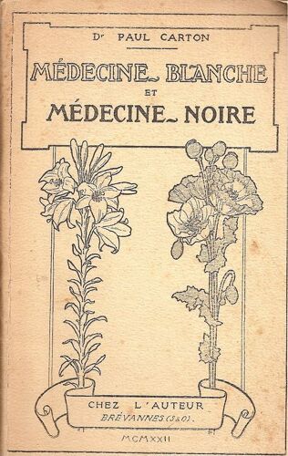 Medecine Blanche Et Medecine Noire