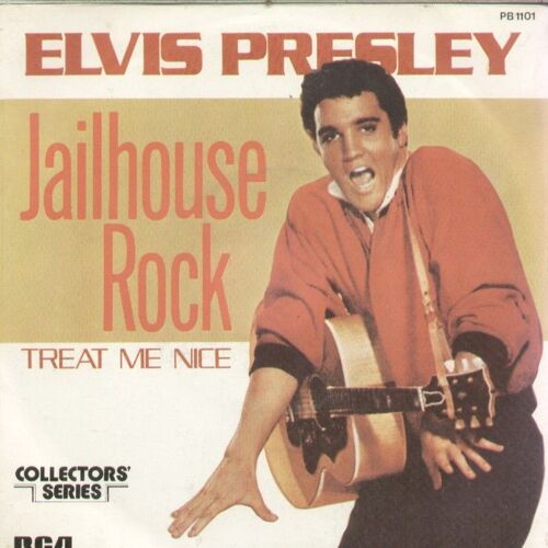 Jailhouse Rock 2'30 (Pressage De 1957)  /  Treat  Me Nice 2'11 (Pressage De 1957)