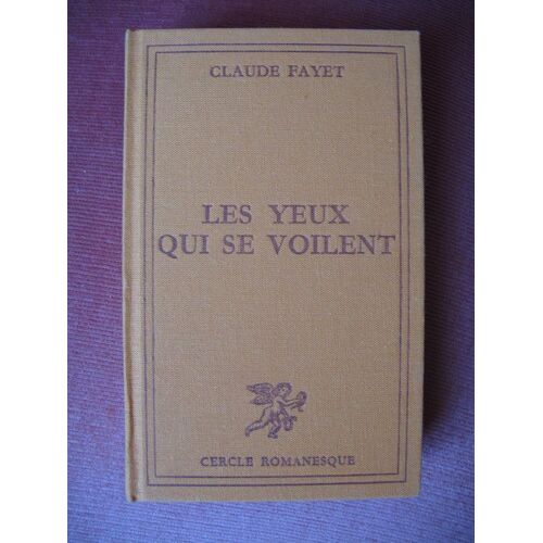Les Yeux Qui Se Voilent