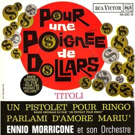 Pour Une Poignee De Dollars