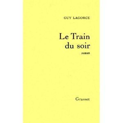 Le Train Du Soir