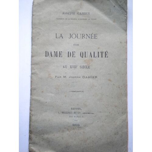 La Journée D'une Dame De Qualité Au Xvii
