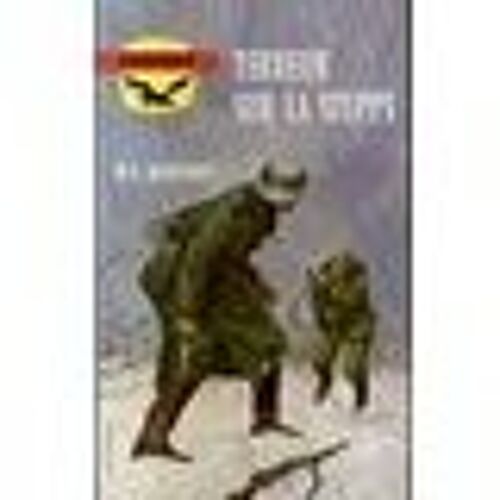 Terreur Sur La Steppe