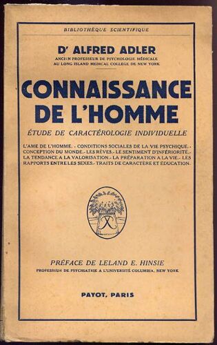 Connaissance De L'homme ; Étude De Caractérologie Individuelle ; L'âme De L'homme, Conditions Connaissance De L'homme ; Étude De Caractérologie Individuelle ; L'âme De L'homme, Conditions