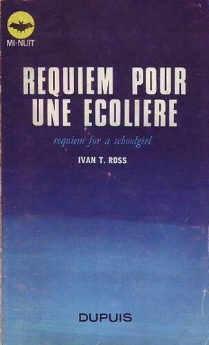 Requiem Pour Une Ecoliere, Requim For A Schoolgirl