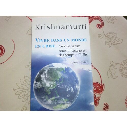 Vivre Dans Un Monde En Crise