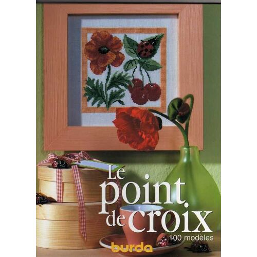 Le Point De Croix 100 Modele  N° 1 : Le Point De Croix 100 Modeles