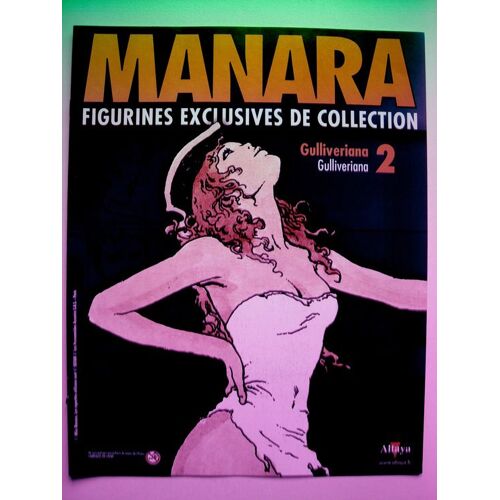 Manara Figurines Exclusives De Collection  N° 2 : Gulliveriana