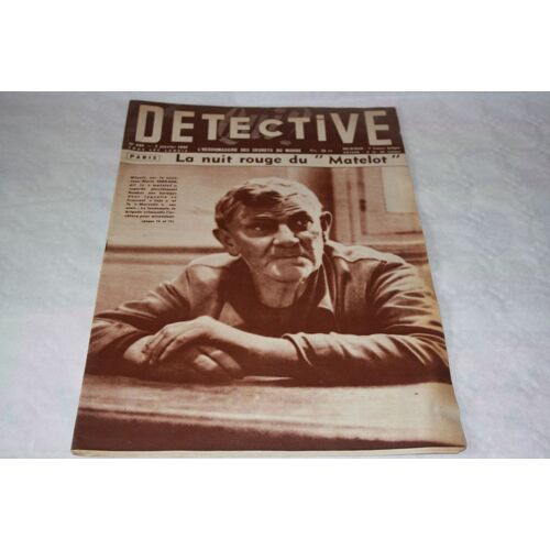Detective  N° 496 : Paris : La Nuit Rouge Du "Matelot"