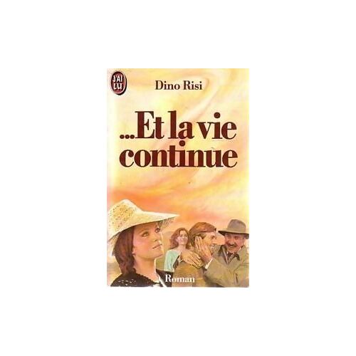 Et La Vie Continue