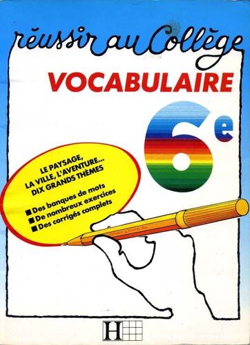 Vocabulaire - 6e