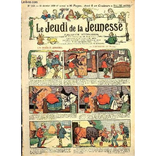 Le Jeudi De La Jeunesse - N° 248 - 21 Janvier 1909 - Un Diable Angora Par Nadal - Un Grand Comédien Par Blondeau - La Plus Charmante Et Le Plus Laid Par Lajarrige - La Patinage Par Nézière - Singulier(...)