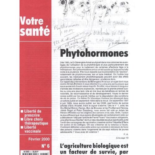 Votre Santé N° 6 : Phytohormones + L'agriculture Biologique Est Un Facteur De Survie