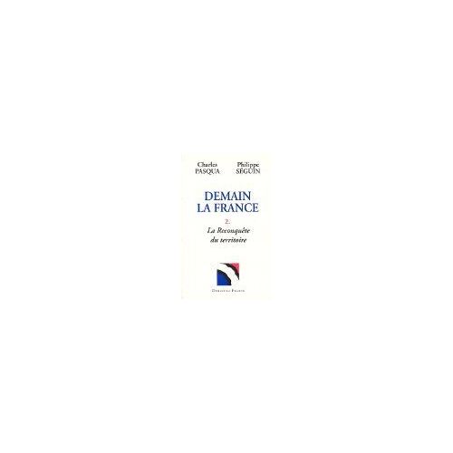 Demain La France - N° 2 - Demain La France