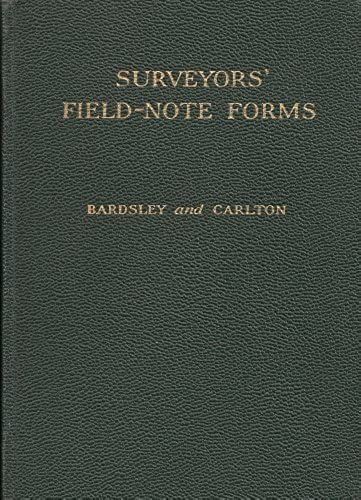 Surveyors' Field Note Forms