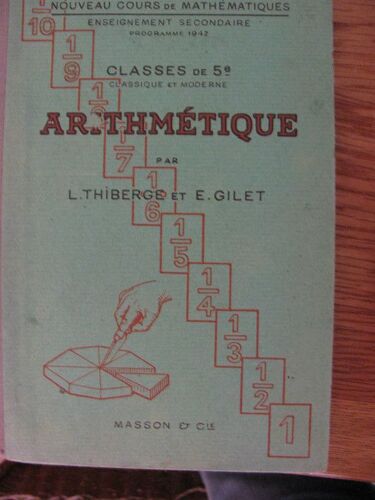 Arithmetique, Classes De 5e Classique Et Moderne