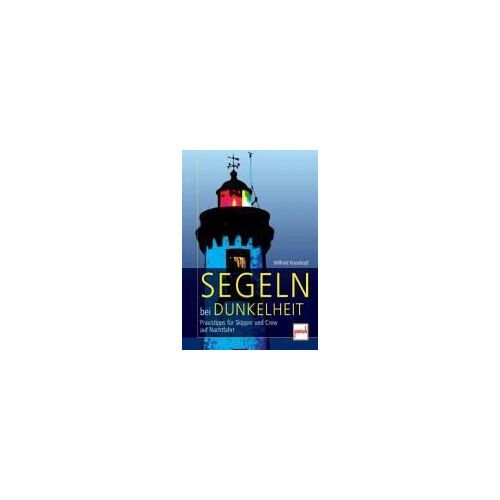 Segeln Bei Dunkelheit