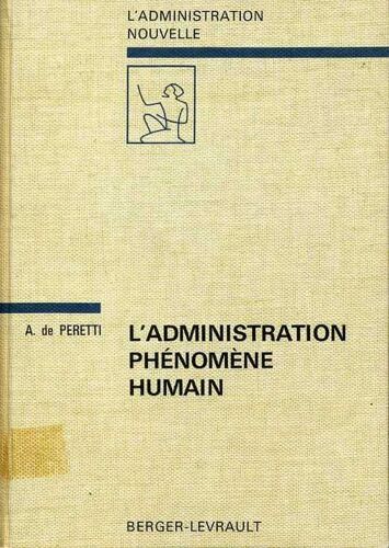 L'administration Phenomene Humain