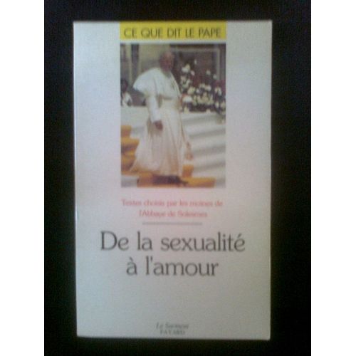 De La Sexualité À L'amour