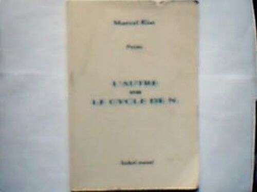 L'autre Ou Le Cycle De N - Poème