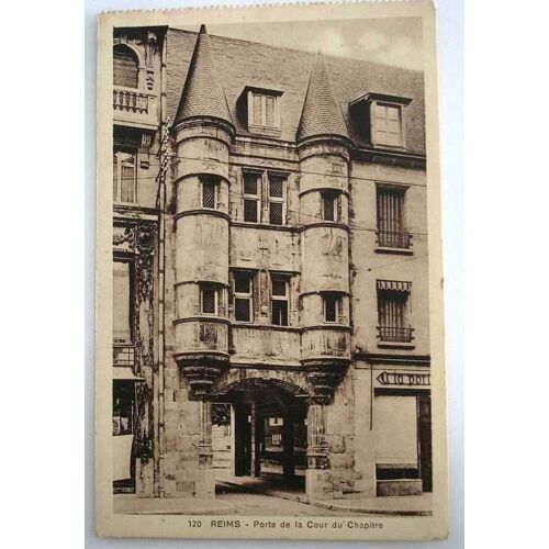 Carte Postale Ancienne Marne Reims Porte De La Cour Du Chapitre
