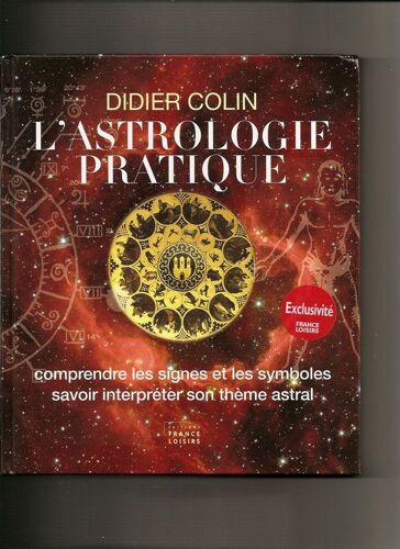 L'astrologie Pratique