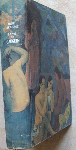 La Vie De Gauguin