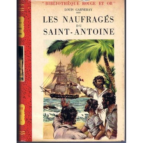 Les Naufrages Du Saint-Antoine. Illustrations De H. Dimpre.