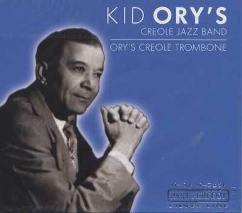 Creole Jazz Band. Ory's Creole Trombone