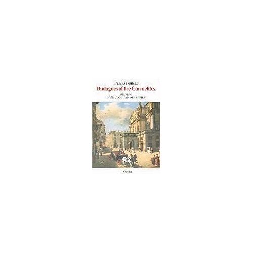 Dialogues Of The Carmelites: Vocal Score