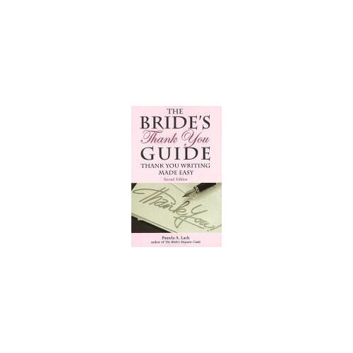 The Bride's Thank You Guide