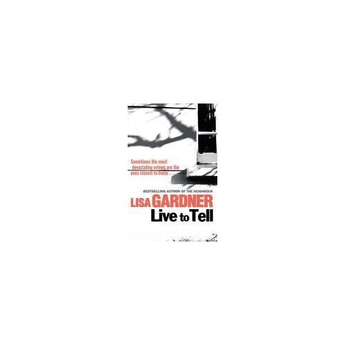 Gardner, L: Live To Tell
