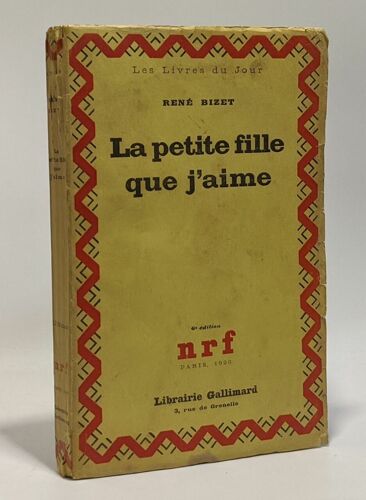 La Petite Fille Que J'aime - Coll. Les Livres Du Jour --- 6e Édition