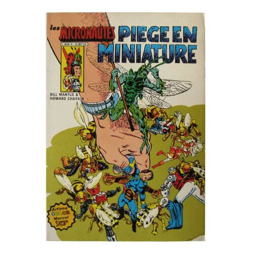 Les Micronautes N° 6 : Piège En Miniature - Bill Mantlo & Howard Chaykin
