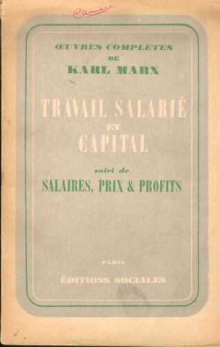 Travail Salarie Et Capital Suivi De Salaires, Prix & Profits