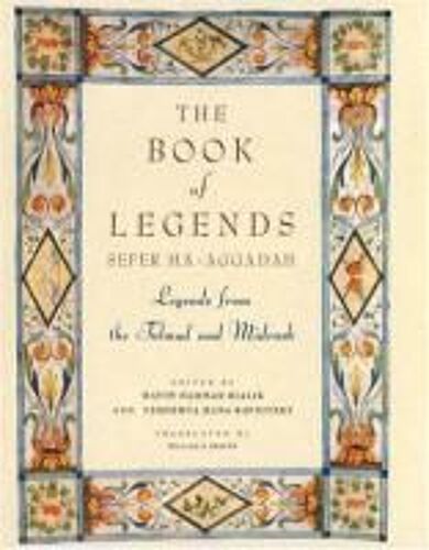 The Book Of Legends/Sefer Ha-Aggadah