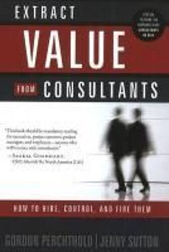 Extract Value From Consultants
