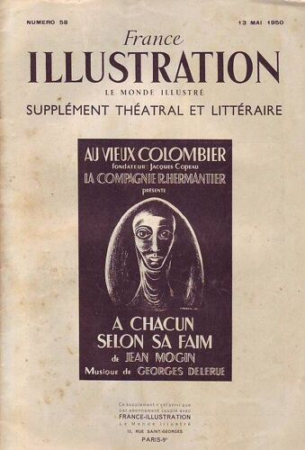France Illustration, Supplément Théâtral Et Littéraire N° 58 : A Chacun Selon Sa Faim, Pièce En 3 Actes De Jean Mogin